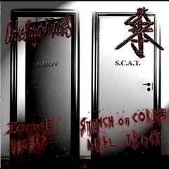 SCAT : Zombie Yegers - Stench of Corpse Anal Tract